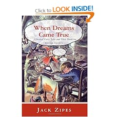 When Dreams Came True: Classical Fairy Tales and Their Tradition