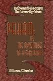 Pelham; or, The Adventures of a Gentleman
