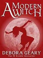 A Modern Witch (A Modern Witch Series: Book 1)