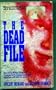 The Dead File
