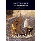Ayutthaya-Venice of the Eastvon "Derick Garnier"