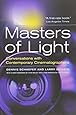 Masters of Light: Conversations with Contemporary Cinematographers