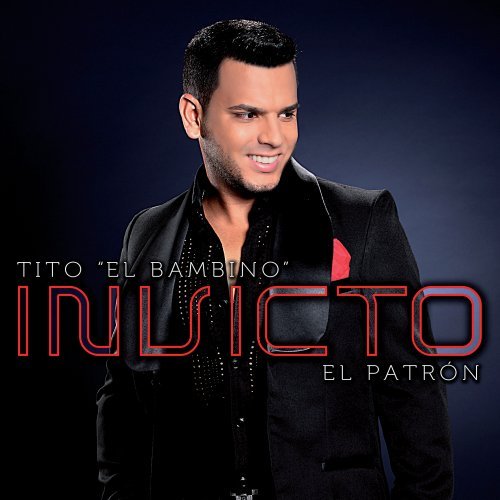 Tito El Bambino - Invicto - Zortam Music