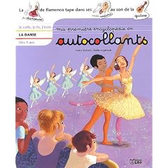 Ma premi�re encyclop�die en autocollants : D�s 4 ans - La danse