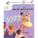 Ma premi�re encyclop�die en autocollants : D�s 4 ans - La danse