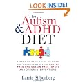 Autism & Adhd Diet: A Step-By-Step Guide to Hope and Healing By Living Gluten Free and Casein Free (Gfcf) and Other Interventions