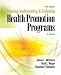 Planning, Implementing, and Evaluating Health Promotion Programs: A Primer (5th Edition) (Health & Kinesiology)