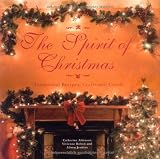The spirit of Christmas : traditional recipes, crafts and carols