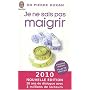 Je ne sais pas maigrir