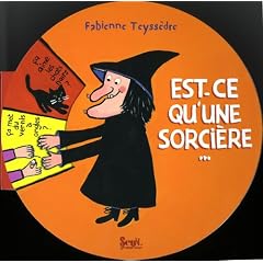 Est-ce qu'une sorci�re...