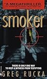 Smoker (Atticus Kodiak)