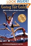 Going For Gold: The 2008 U.s. Women's...