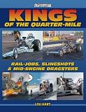 Kings of the Quarter-Mile: Rail-Jobs, Slingshots & Mid-Engine Dragsters (A Photo Gallery)