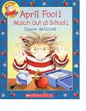 April Fool! Watch Out at School! (Gilbert and Friends)