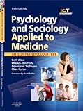 Psychology and Sociology Applied to Medicine E-Book (Illustrated Colour Text)