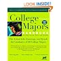 College Majors Handbook with Real Career Paths and Payoffs: The Actual Jobs, Earnings, and Trends for Graduates of 60 College Majors