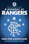 The Official Biography of Rangers