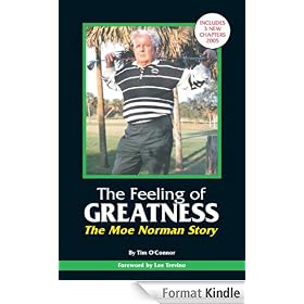 The Feeling of Greatness - The Moe Norman Story