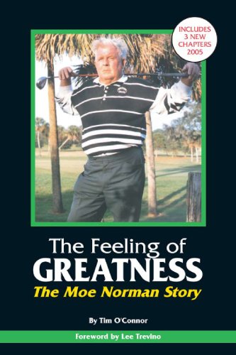 The Feeling of Greatness - The Moe Norman Story
