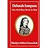 Deborah Sampson: The Girl Who Went to War