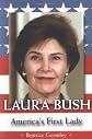 Laura Bush: America's First Lady