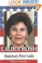 Laura Bush: America's First Lady