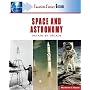 Twentieth-century Space And Astronomy: A History of Notable Research And Discovery (Twentieth-Century Science)