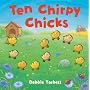 Ten Chirpy Chicks