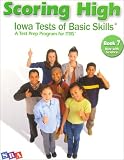 Books : Scoring High Iowa Tests of Basic Skills: A Test Prep Program for Itbs: Book 7