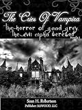 The Cries Of Vampira: (The Horror Of Gaad Grey, The Evil Alpha Werewolf)