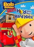 Bob The Builder: Hold Onto Your Hard Hats [DVD] [1999] [Region 1] [US Import] [NTSC]