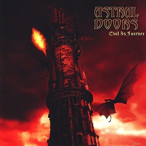 Astral Doors - Evil Is Forever [ Remaster ] - Zortam Music