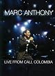 Marc Anthony: Live From Cali Colombia
