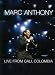 Marc Anthony: Live From Cali Colombia