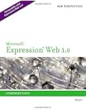 New Perspectives on Microsoft Expression Web 3.0: Comprehensive (SAM 2010 Compatible Products)