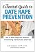 The Essential Guide to Date Rape Prevention