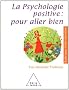 La psychologie positive pour aller bien