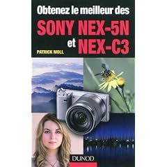Obtenez le meilleur des Sony NEX-5N et NEX-C3