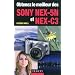 Obtenez le meilleur des Sony NEX-5N et NEX-C3
