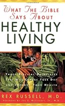 What the Bible Says About Healthy Living