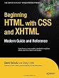 Beginning HTML with CSS and XHTML: Modern Guide and Reference (Beginning: from Novice to Professional)