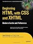 Beginning Html With Css And Xhtml: Modern Guide And Reference
