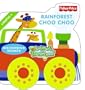 Fisher-Price: Rainforest Choo Choo: Discovering Sounds