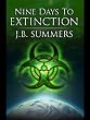Nine Days To Extinction