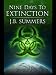 Nine Days To Extinction