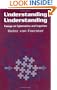 Understanding Understanding: Essays on Cybernetics and Cognition