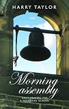 Morning assembly : prayers