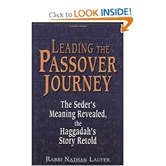 Leading The Passover Journey: The Seder's Meaning Revealed, The Haggadah's Story Retold