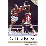 off the ropes the ron lyle story