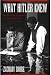 What Hitler Knew: The Battle for Information in Nazi Foreign Policy